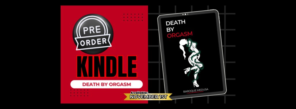 Pre-Order: Death by Orgasm Now on&nbsp;Kindle