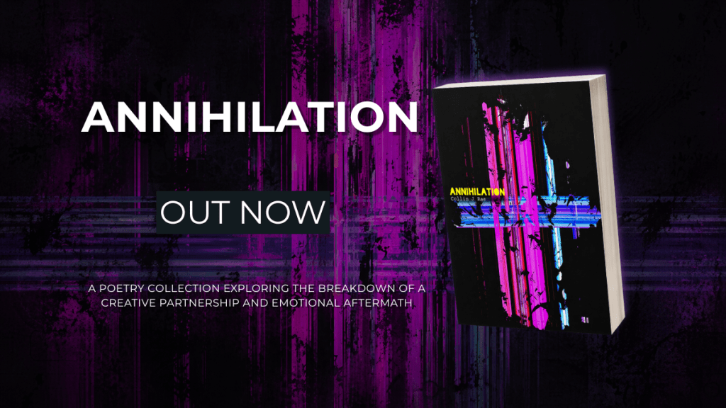 Annihilation by Collin J. Rae: A Work of Collapse and&nbsp;Aftermath