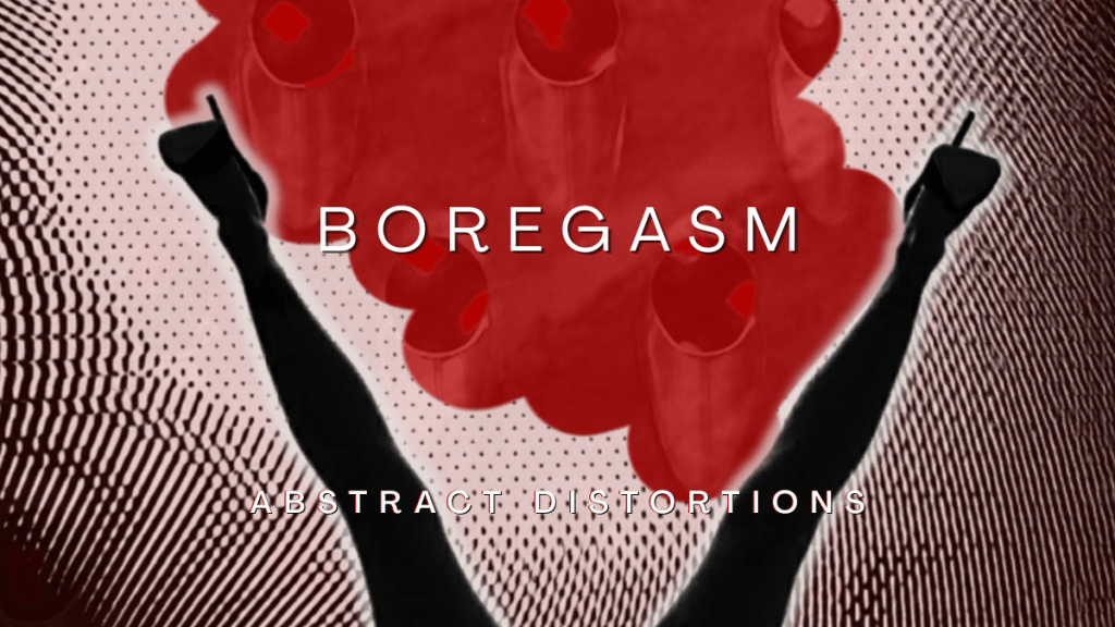 Boregasm: Conceptual Digital Art Exploring Emotional&nbsp;Detachment