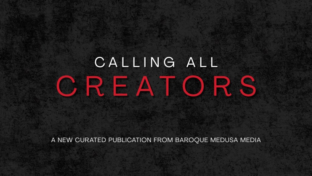 Something New Is Coming to Baroque Medusa&nbsp;Media