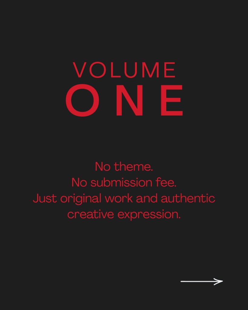 Volume One announcement highlighting no theme, no submission fee, and original creative expression for Baroque Medusa Media's upcoming publication.
